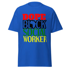 Load image into Gallery viewer, Dope Black Social Worker