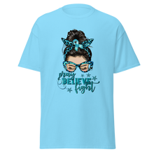 Load image into Gallery viewer, TEAL PRAY BELIEVE FIGHT