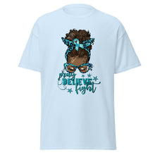 Load image into Gallery viewer, TEAL PRAY BELEVE FIGHT B
