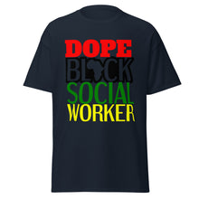Load image into Gallery viewer, Dope Black Social Worker
